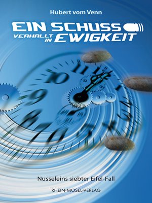 cover image of Ein Schuss verhallt in Ewigkeit